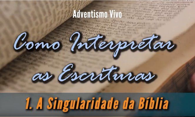 A Singularidade da Bíblia - Lição 1