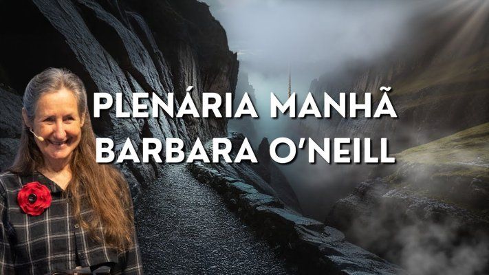 Campal Terceiro Anjo - O Caminho Estreito - Sexta Feira Manhã - Barbara O`Neil