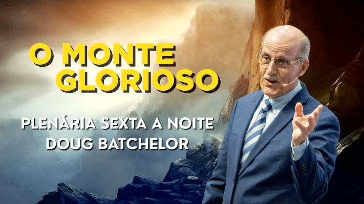 Campal Terceiro Anjo - O Caminho Estreito - Sexta Feira a Tarde - Doug Batchelor