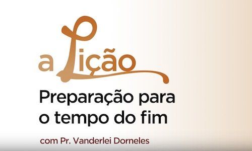 Preparação para o tempo do fim #2