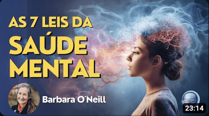 As 7 Leis da Saúde Mental | Barbara O'Neill | Terceiro Anjo