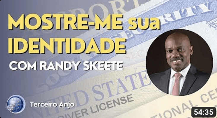Mostre-me sua identidade | Randy Skeete | Terceiro Anjo