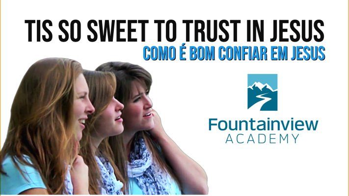 ‘Tis So Sweet To Trust In Jesus