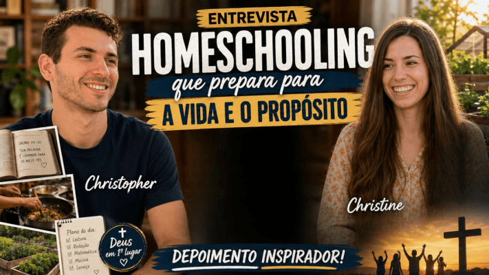 Homeschooling que prepara para a vida - Christopher & Christine Martins - Entrevista.