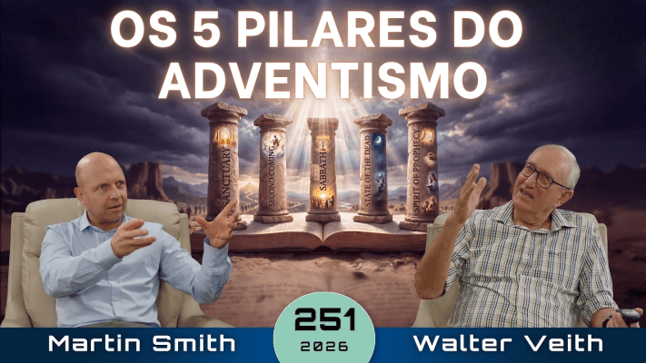 Os Cinco Pilares do Adventismo: Baseados na Bíblia ou Ensinamentos de Seita? Walter Veith - EP 251