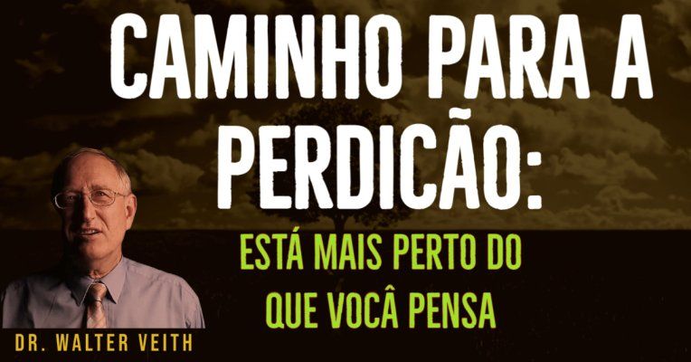 Walter Veith - Caminho para a Perdição / Está mais perto do que você pensa!