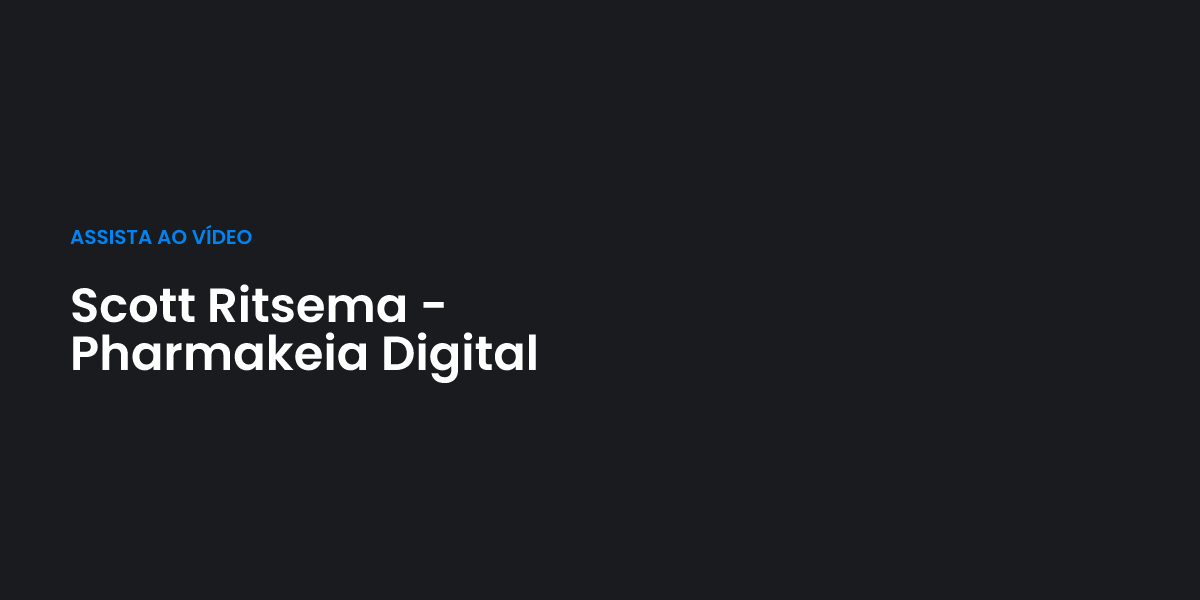 Scott Ritsema - Pharmakeia Digital | Terceiro Anjo